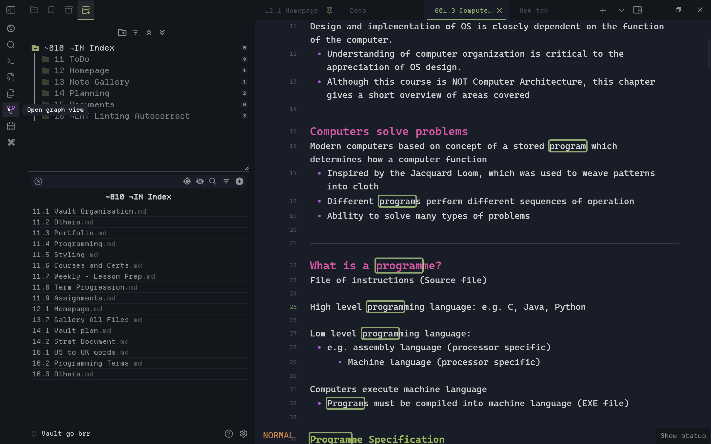 Figure 2:
    Vim Status Mode, Coloured Headings, Hide Until Hover Status Bar